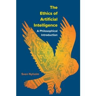 The Ethics of Artificial Intelligence
