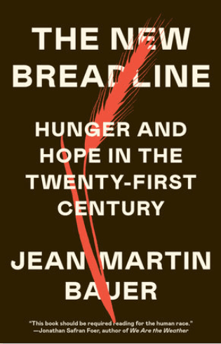 The New Breadline Hunger and Hope in the Twenty-First Century