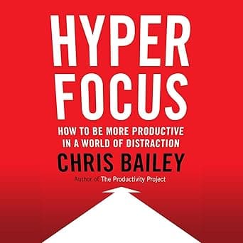 Hyperfocus: How to Be More Productive in a World of Distraction Audible Logo Audible Audiobook – Unabridged