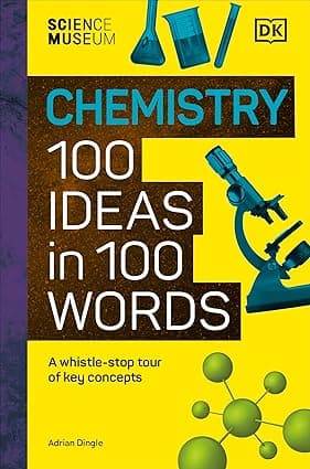 كيمياء متحف العلوم 100 فكرة في 100 كلمة