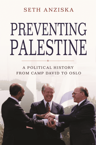 Preventing Palestine A Political History from Camp David to Oslo