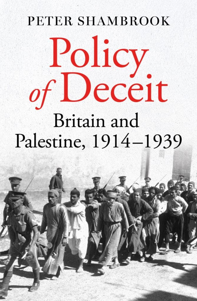 سياسة الخداع.. بريطانيا وفلسطين 1914-1939