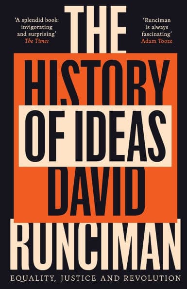 The History of Ideas: Equality, Justice and Revolution