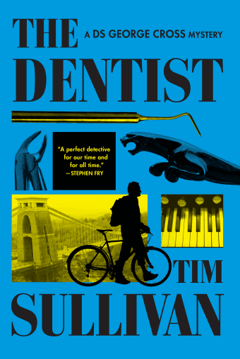 The Dentist A DS George Cross Mystery
