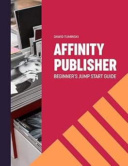 Beginner's Jumpstart Guide: How to quickly create your first Affinity