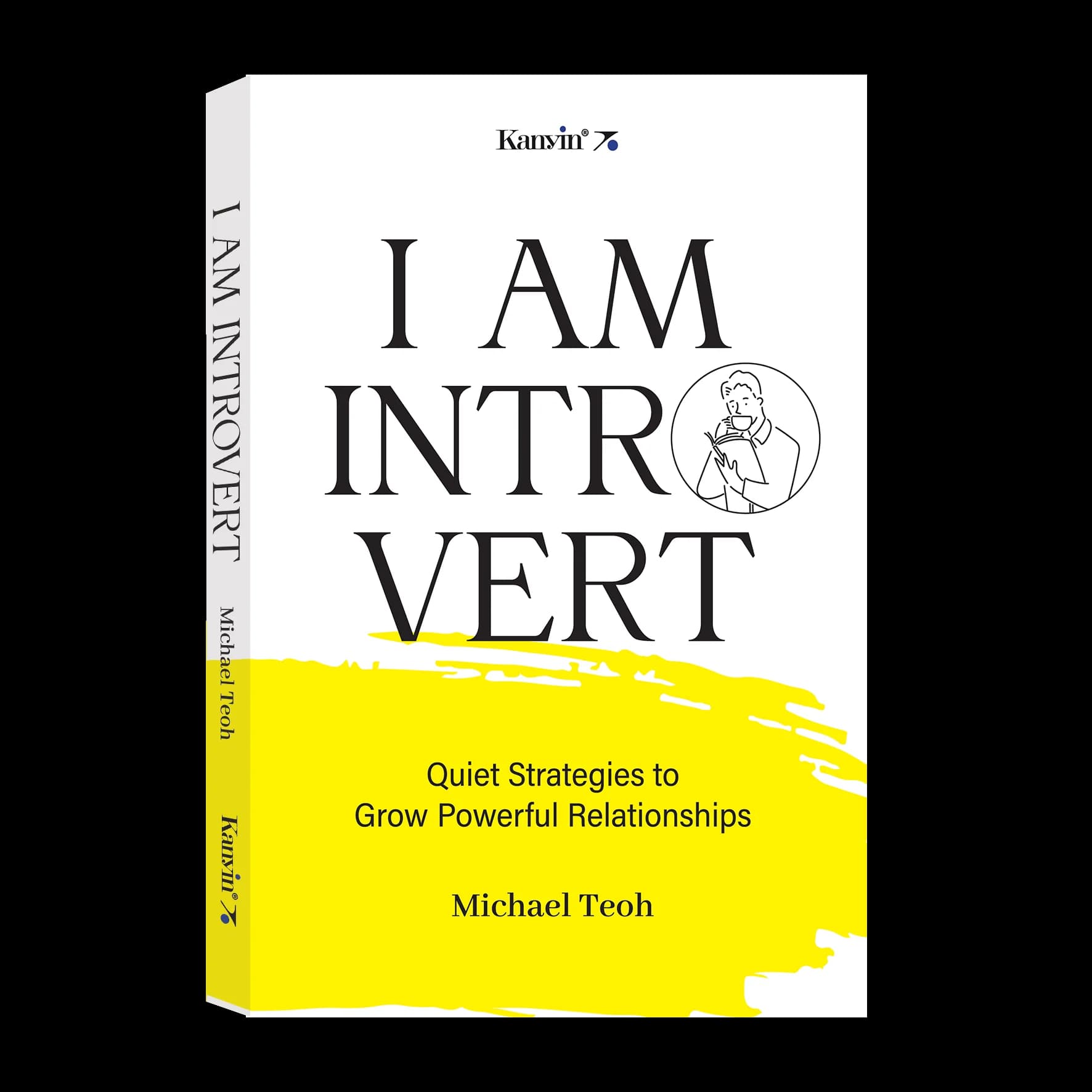 I'm an Introvert: Quiet Strategies for Building Strong Relationships
