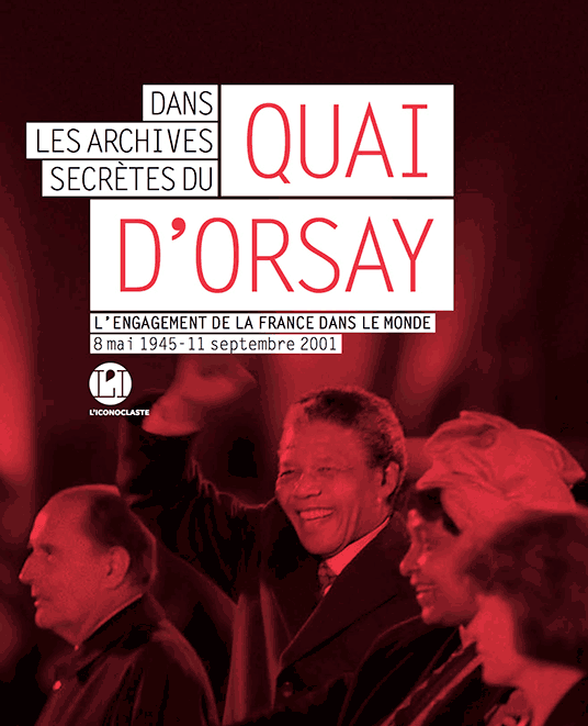 في الأرشيف السري لـ Quai d'Orsay