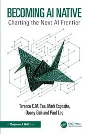 Becoming AI Native Charting the Next AI Frontier