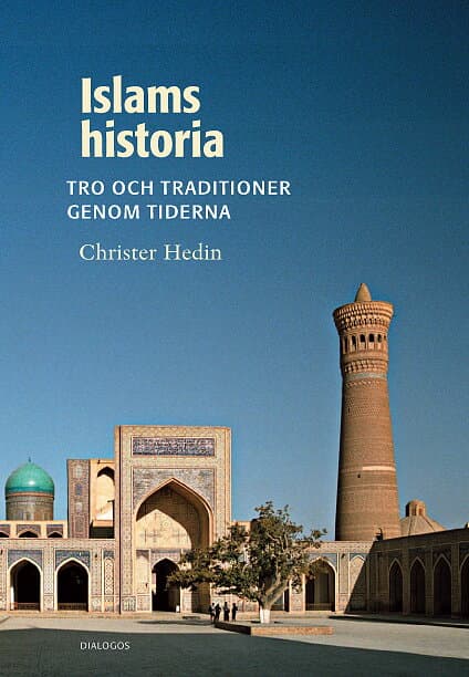 A History of Islam: From the 7th Century to the Present Day