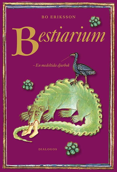 Monsters: On Animals in the Middle Ages