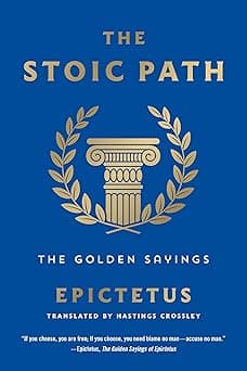 The Stoic Way: The Golden Sayings (Essential Pocket Classics Series)